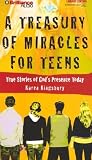 Treasury of Miracles for Teens, A: True Stories of God's Presence Today