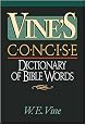 Vine's Concise Dictionary Of Bible Words Nelson's Concise Series