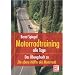 Motorradtraining alle Tage. Das �bungsbuch zu �Die obere H�lfte des Motorrads�.