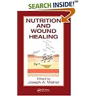 Click here to buy Nutrition and Wound Healing (Modern Nutrition Science) by  MD,PhD,FACS, Joseph A. Molnar.