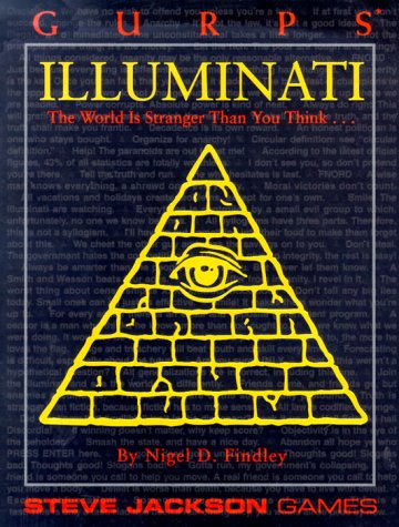 Cover image : GURPS Illuminati: The World Is Stranger Than You Think (GURPS: Generic Universal Role Playing System)