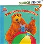 Bear Loves Opposites (Bear in the Big Blue House)