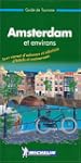 Michelin Green Guide Amsterdam: Ville...
