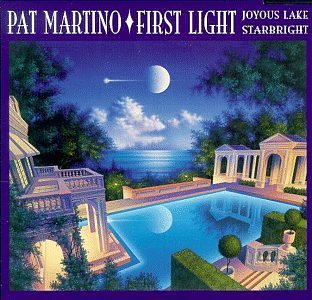Pat Martino - First light - Zortam Music