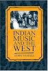 Indian Music and the West (Clarendon Paperbacks)