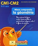 Mieux comprendre la géométrie CM1-CM2 : Bien construire les figures simples (droites parallèles et perpendiculaires, polygones, cercles...) et effectuer des symétries