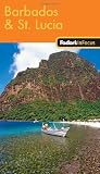 Fodor's In Focus Barbados & St. Lucia, 1st Edition