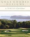 Golf Course Designs by Tom Fazio