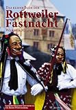 Das kleine Buch der Rottweiler Fastnacht - Werner Mezger, Wilfried Dold