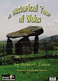 A Historical Tour of Wales