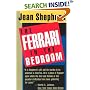 The Ferrari in the Bedroom