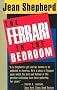 The Ferrari in the Bedroom The Ferrari in the Bedroom
