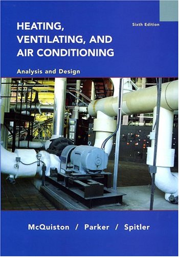 Heating, Ventilating and Air Conditioning Analysis and Design