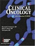  : Clinical Oncology (Book with CD-ROM for Windows & Macintosh)