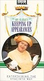 Keeping Up Appearances - Entertaining the Hyacinth Way [VHS]