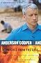 Dispatches from the Edge: A Memoir of War, Disasters, and Survival
