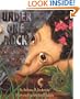 Under One Rock: Bugs, Slugs, and Other Ughs (Sharing Nature With Children Book)