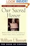 Our Sacred Honor: Words of Advice from the Founders in Stories, Letters, Poems, and Speeches