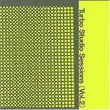 Review Various Artists  / The Turbo Studio Sessions, Vol. 2
