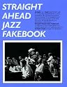 Straight Ahead Jazz Fakebook: Piano Edition (Fakebooks)