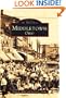 Middletown, Ohio (Images of America (Arcadia Publishing))