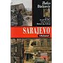 Sarajevo: A War Journal