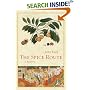 The Spice Route: A History (California Studies in Food and Culture)