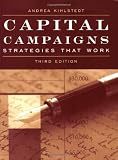 Capital Campaigns: Strategies that Work