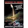 License to Orbit: The Future of Commercial Space Travel (Apogee Books Space Series)