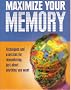 Maximize Your Memory