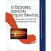 An Engineering Approach to Computer Networking: ATM Networks, the Internet, and the Telephone Network