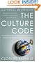 The Culture Code: An Ingenious Way to Understand Why People Around the World Live and Buy as They Do