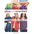 Plus Size Crochet: Fashions That Fit & Flatter&nbsp;&nbsp;by Margaret Hubert 
