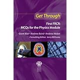 get through first frcr mcqs for the physics module