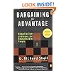 Bargaining for Advantage: Negotiation Strategies for Reasonable People 2nd Edition
