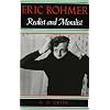 Eric Rohmer: Realist and Moralist (Midland Books)