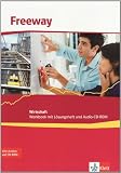 Freeway Wirtschaft. Workbook mit Audio-CD: Englisch f&uuml;r berufliche Schulen