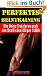 Perfektes Beintraining - Wie Beine Tr...