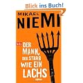 Der Mann, der starb wie ein Lachs: Roman
