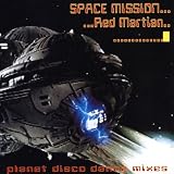 Red Martian Palnet Disco Dance Mixes