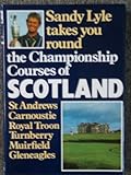 The championship courses of Scotland