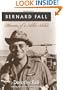 Bernard Fall: Memories of a Soldier-Scholar