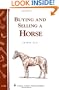 Buying and Selling a Horse: Storey's Country Wisdom Bulletin A-122 (Storey Publishing Bulletin)