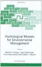 Hydrological Models for Environmental Management