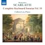 Scarlatti: Complete Keyboard Sonatas, Vol. 10