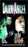 Skin Game (Dark Angel)