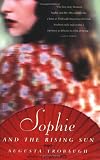 Sophie and the Rising Sun