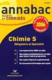 Chimie S : Enseignement obligatoire et de sp�cialit�