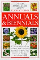 Annuals and Biennials (Royal Horticultural Society Plant Guides)