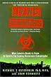 Living Terrors: What America Needs to Know to Survive the Coming Bioterrorist Catastrophe